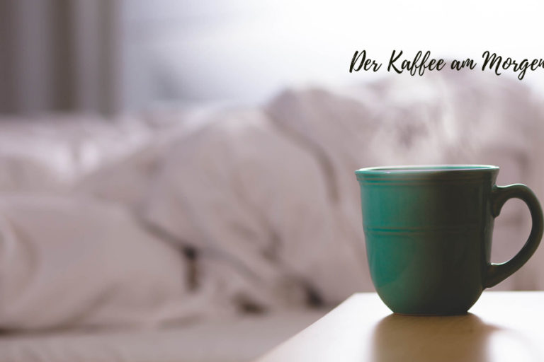 kaffee am Morgen